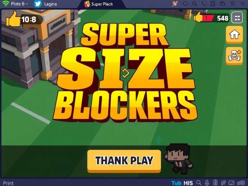 Super Size Blockers pro player strategy guide